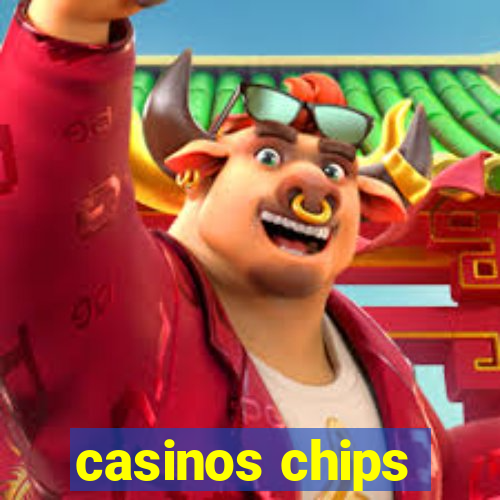 casinos chips