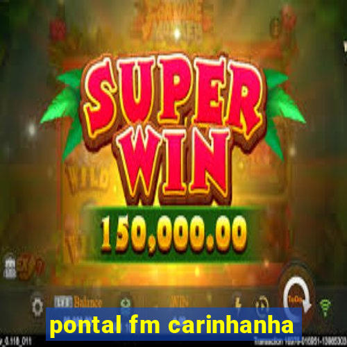 pontal fm carinhanha