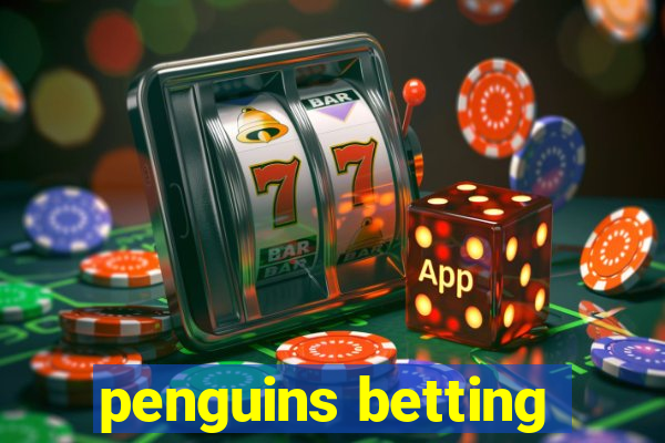 penguins betting