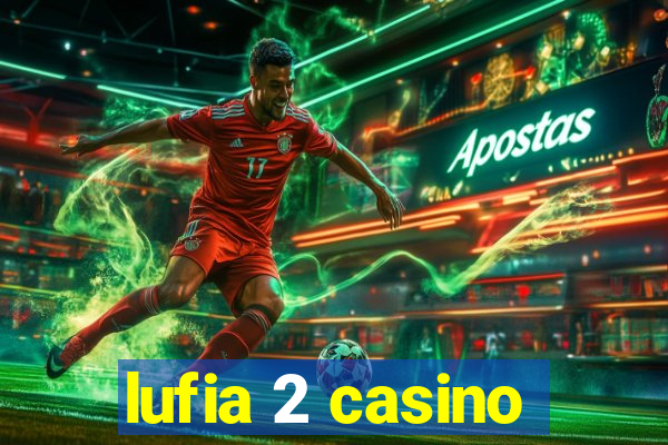 lufia 2 casino