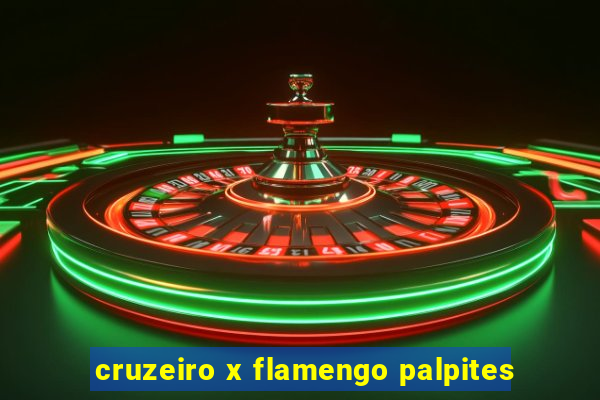 cruzeiro x flamengo palpites