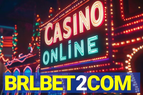 BRLBET2COM