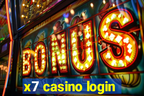 x7 casino login