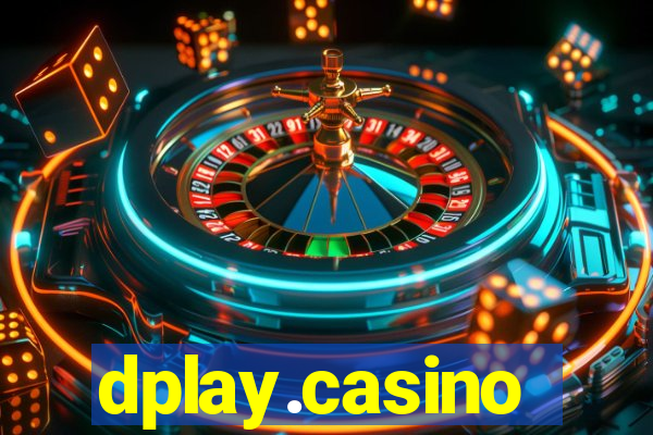 dplay.casino