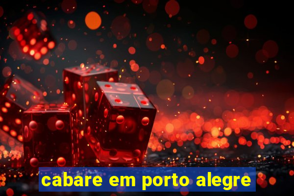 cabare em porto alegre