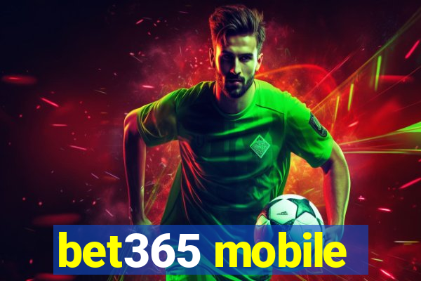 bet365 mobile