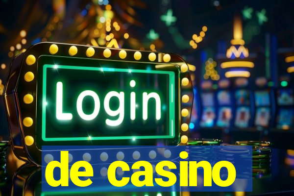 de casino