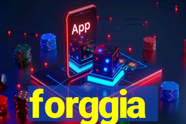 forggia