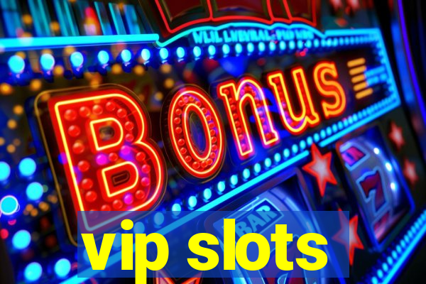 vip slots