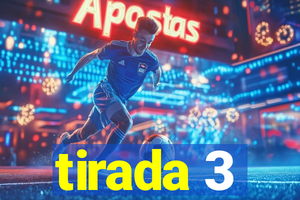 tirada 3