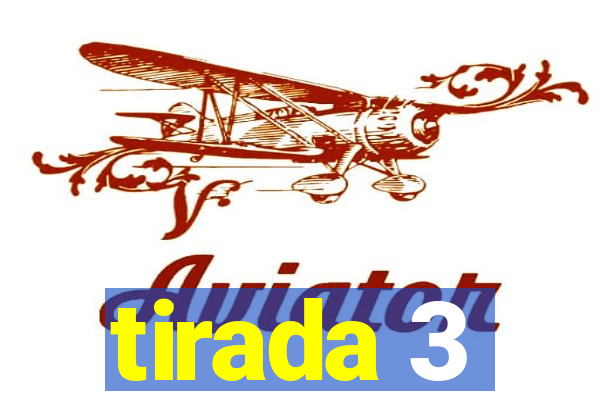 tirada 3