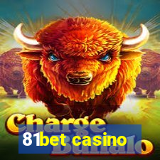 81bet casino