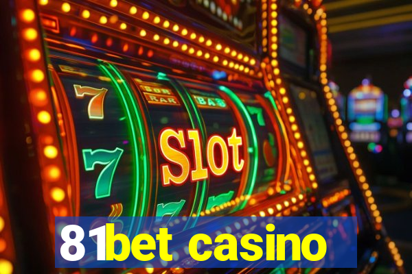 81bet casino