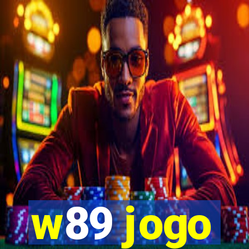 w89 jogo