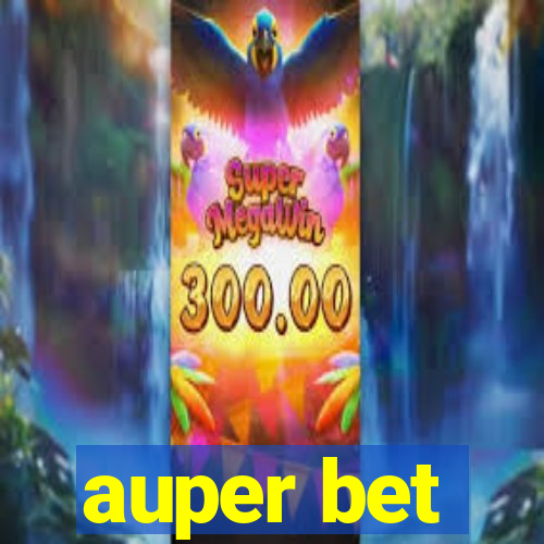 auper bet