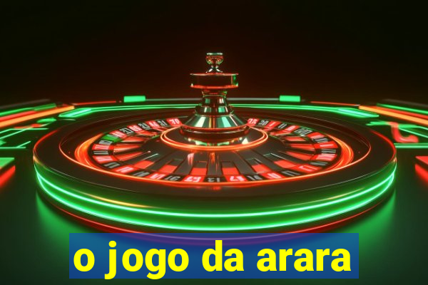 o jogo da arara