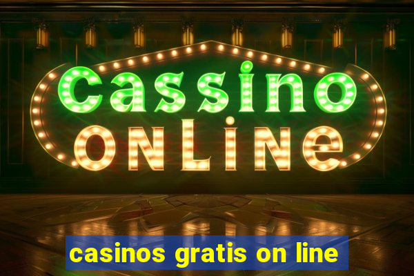 casinos gratis on line