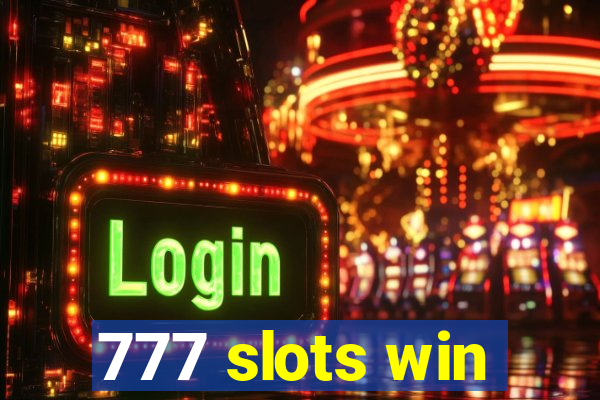 777 slots win