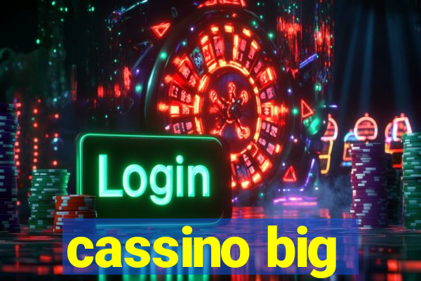 cassino big