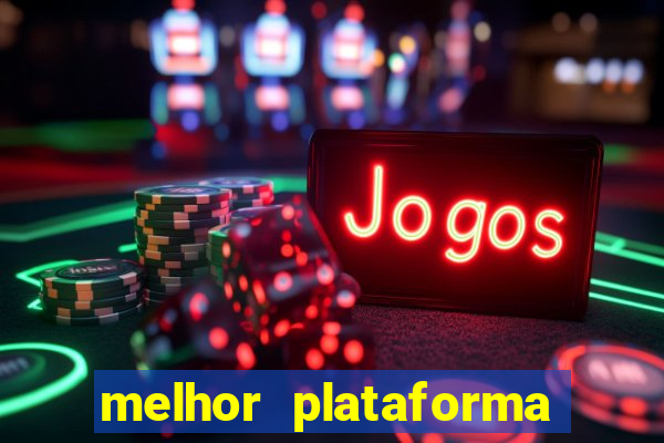 melhor plataforma para jogar de madrugada