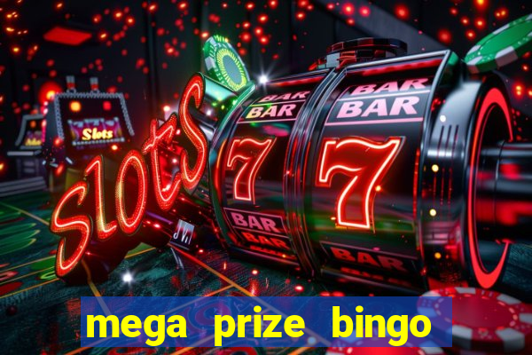 mega prize bingo paga mesmo