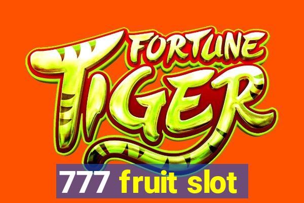 777 fruit slot