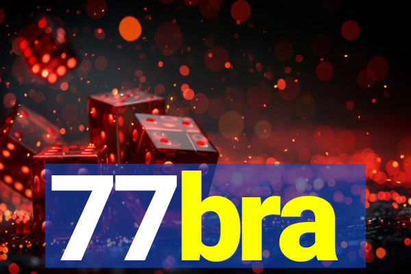 77bra