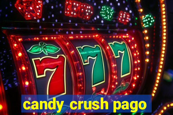 candy crush pago