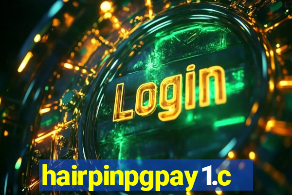 hairpinpgpay1.com