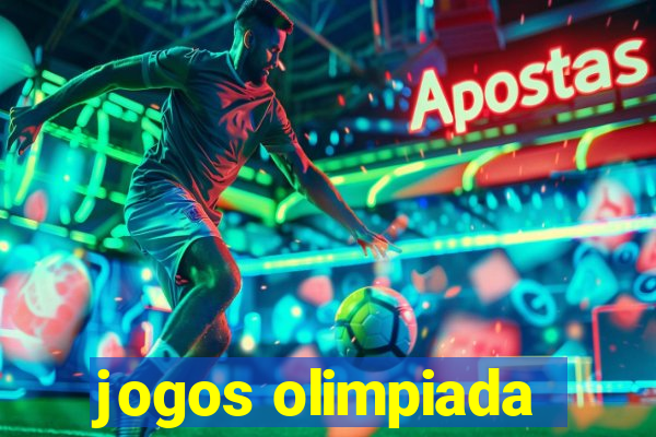 jogos olimpiada