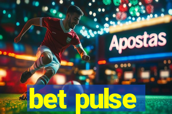 bet pulse