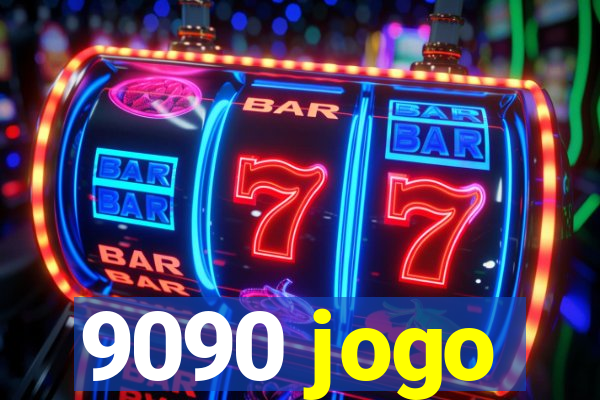 9090 jogo