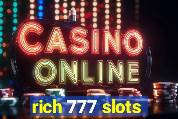 rich 777 slots