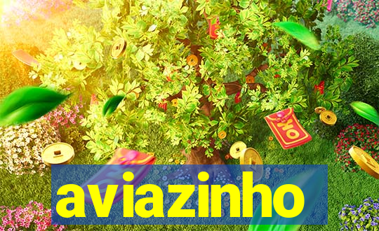 aviazinho