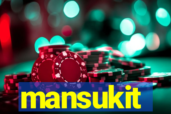 mansukit