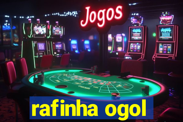 rafinha ogol