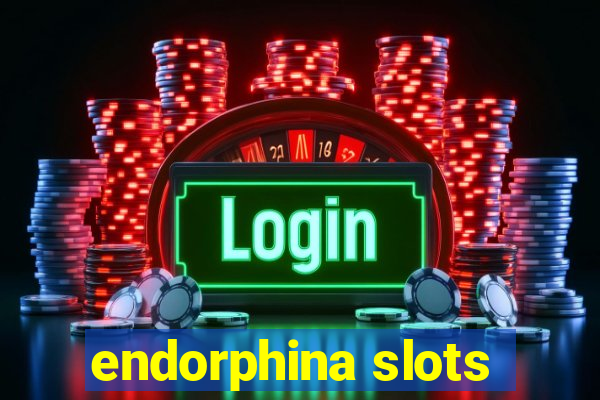 endorphina slots