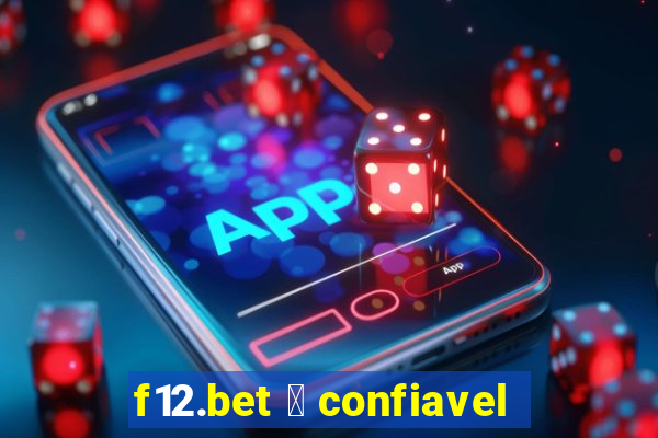 f12.bet 茅 confiavel