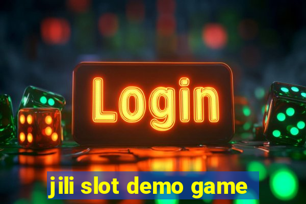 jili slot demo game