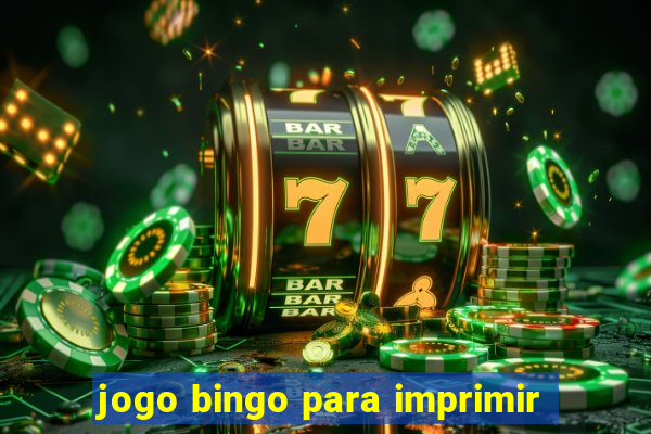 jogo bingo para imprimir