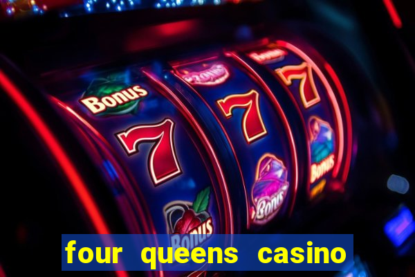 four queens casino las vegas nevada