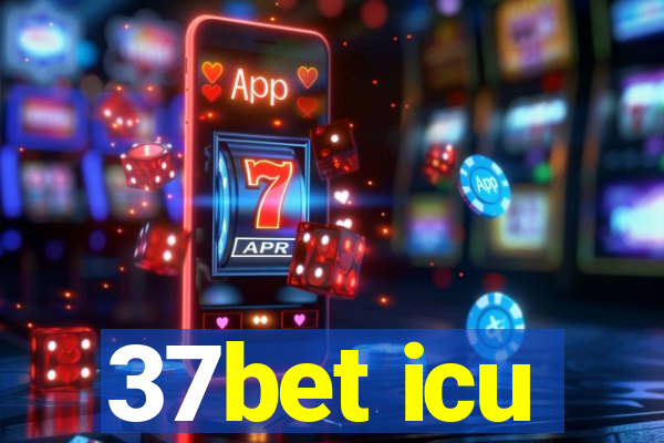 37bet icu