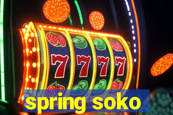 spring soko