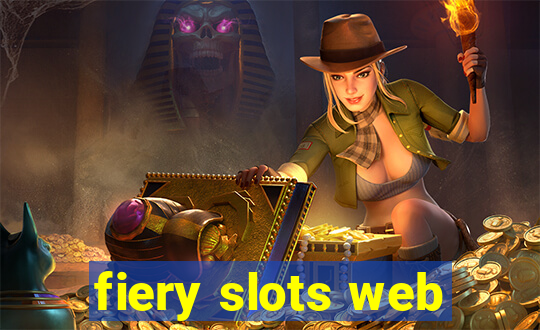 fiery slots web