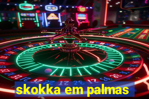 skokka em palmas