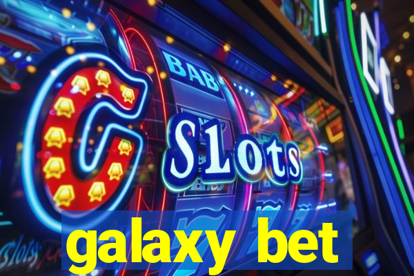 galaxy bet