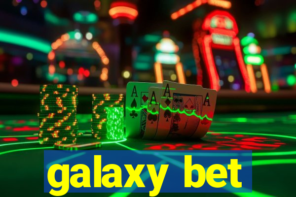 galaxy bet