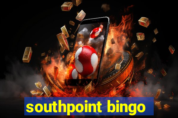 southpoint bingo