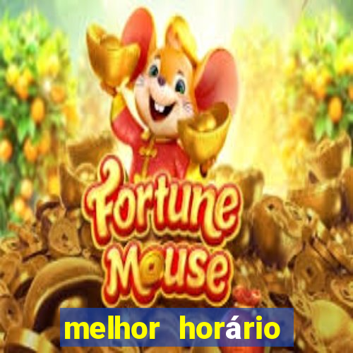 melhor horário para jogar o jogo do ratinho