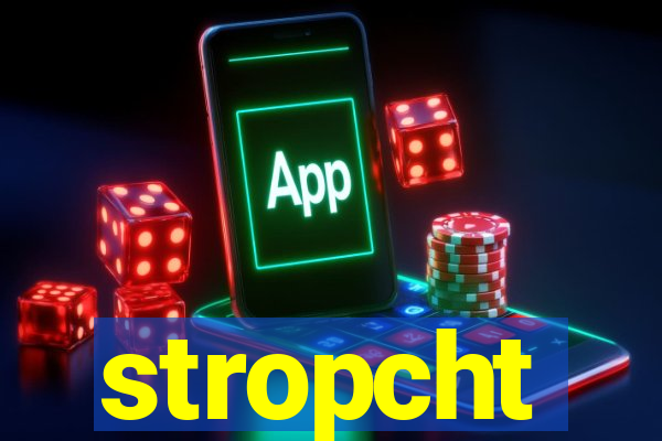 stropcht